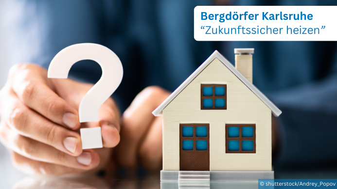 KEK Karlsruhe, Energieberatung, Zukunftssicher heizen